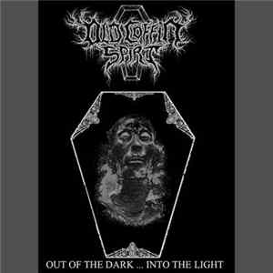 Old Coffin Spirit - Out Of The Dark ...Into The Light FLAC
