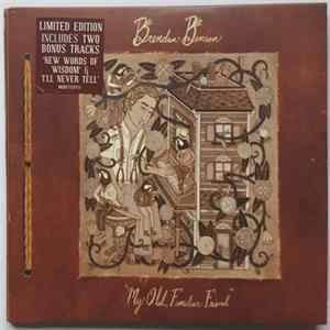 Brendan Benson - My Old, Familiar Friend FLAC