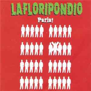 La Floripondio - Paria! FLAC