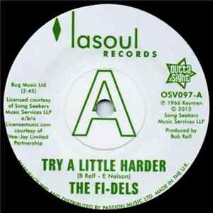 The Fi-Dels - Try A Little Harder FLAC