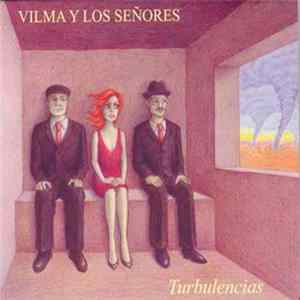Vilma Y Los Señores - Turbulencias FLAC