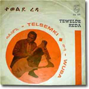 Tewelde Reda - Telsemki FLAC