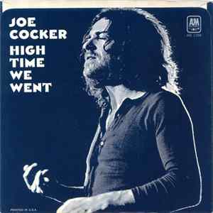 Joe Cocker - High Time We Went / Black-Eyed Blues FLAC