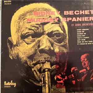 Sidney Bechet, Muggsy Spanier - Et Leurs Orchestres FLAC