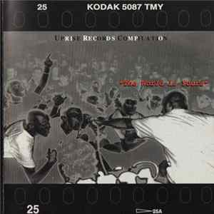 Various - The World Is Yours - Uprise Records Compilation FLAC
