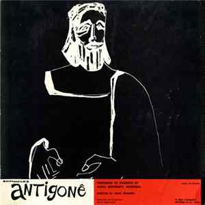 Sophocles, Students Of McGill University, Montreal, John Sommers - Antigone FLAC