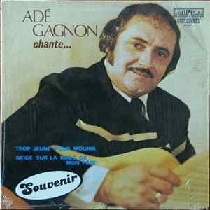Adé Gagnon - Adé Gagnon Chante... FLAC