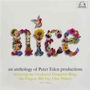 Various - Nice: An Anthology Of Peter Eden Productions FLAC