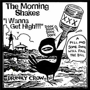 The Morning Shakes - I Wanna Get High!!! FLAC