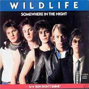 Wildlife - Somewhere In The Night FLAC