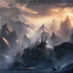Magiic Feat. Tara Louise - It Was FLAC