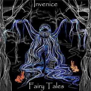 Invenice - Fairy Tales FLAC