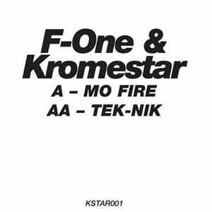 F-One & Kromestar - Mo Fire / Tek-Nik FLAC