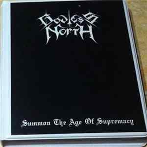 Godless North - Summon The Age Of Supremacy FLAC