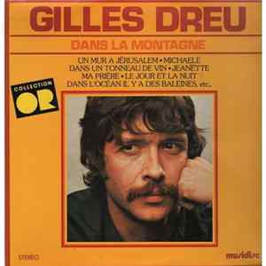 Gilles Dreu - Dans La Montagne FLAC