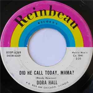 Dora Hall - Did He Call Today, Mama? FLAC
