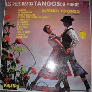 Alfredo Corenzo Et Son Orchestre - Les Plus Beaux Tangos Du Monde FLAC