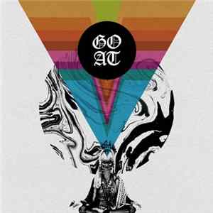Goat - I Sing In Silence FLAC