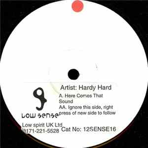 Hardy Hard - Here Comes That Sound FLAC