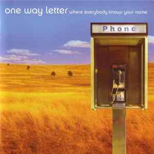 One Way Letter - Where Everybody Knows Your Name FLAC