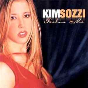 Kim Sozzi - Feelin' Me FLAC