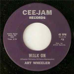 Art Wheeler - Walk On FLAC