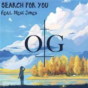 OverGroove Feat. Blest Jones - Search For You FLAC