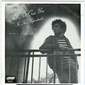 Nigel Stonier Band - Still Not Over You FLAC