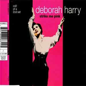 Deborah Harry - Strike Me Pink FLAC