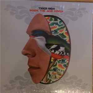Tiger High - Inside The Acid Coven FLAC