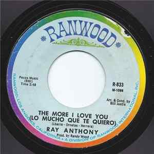 Ray Anthony - The More I Love You / Just A Closer Walk With Thee FLAC