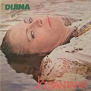 Jô Santana - Dijina FLAC