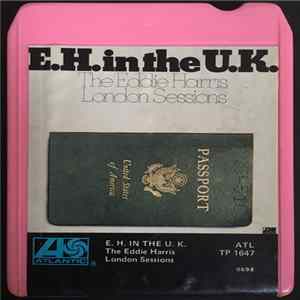 Eddie Harris - E.H. In The U.K. FLAC