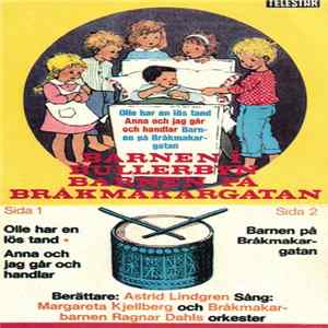 Astrid Lindgren - Barnen I Bullerbyn / Barnen På Bråkmakargatan FLAC