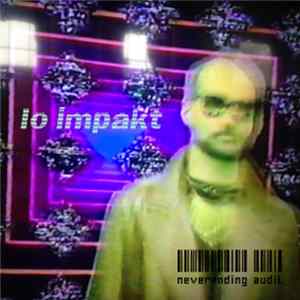 Neverending Audit - Lo Impakt FLAC