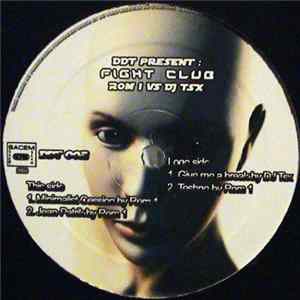 Rom1 vs. DJ TSX - Fight Club FLAC