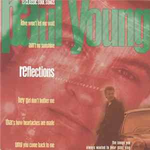 Paul Young - Reflections FLAC