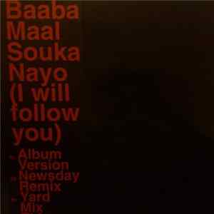 Baaba Maal - Souka Nayo (I Will Follow You) FLAC