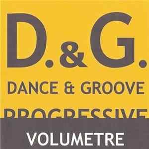Various - D. & G. Dance & Groove Progressive Volumetre FLAC
