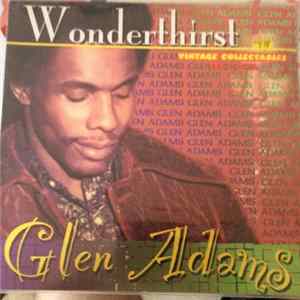 Glen Adams - Wonderthirst FLAC