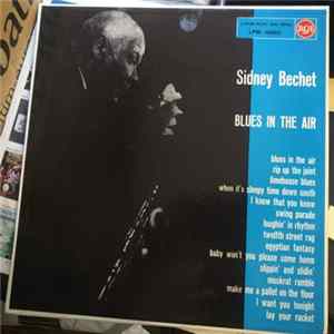 Sidney Bechet - Blues In The Air FLAC