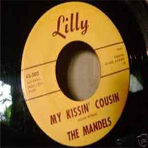 The Mandels - My Kissin' Cousin / The Scotch FLAC