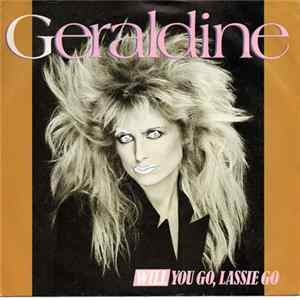 Geraldine - Will You Go, Lassie Go FLAC