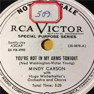 Mindy Carson With Hugo Winterhalter's Orchestra And Chorus - You're Not In My Arms Tonight / The Touch Of Your Lips FLAC