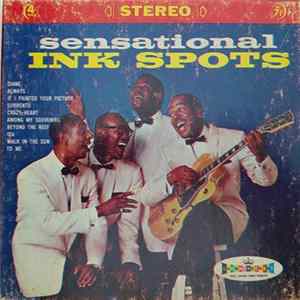 The Ink Spots - The Sensational Ink Spots FLAC