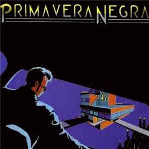 Primavera Negra - Primavera Negra FLAC