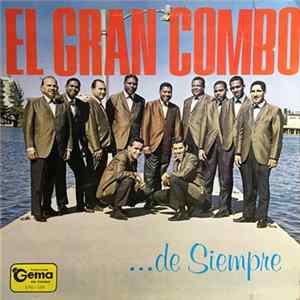 El Gran Combo - El Gran Combo...De Siempre FLAC