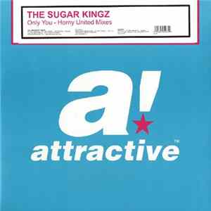 The Sugar Kingz - Only You - Horny United Mixes FLAC