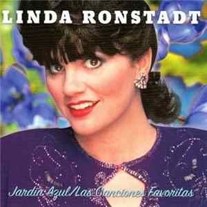 Linda Ronstadt - Jardin Azul/Las Canciones Favoritas FLAC