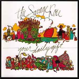 The Savage Rose - Your Daily Gift FLAC
